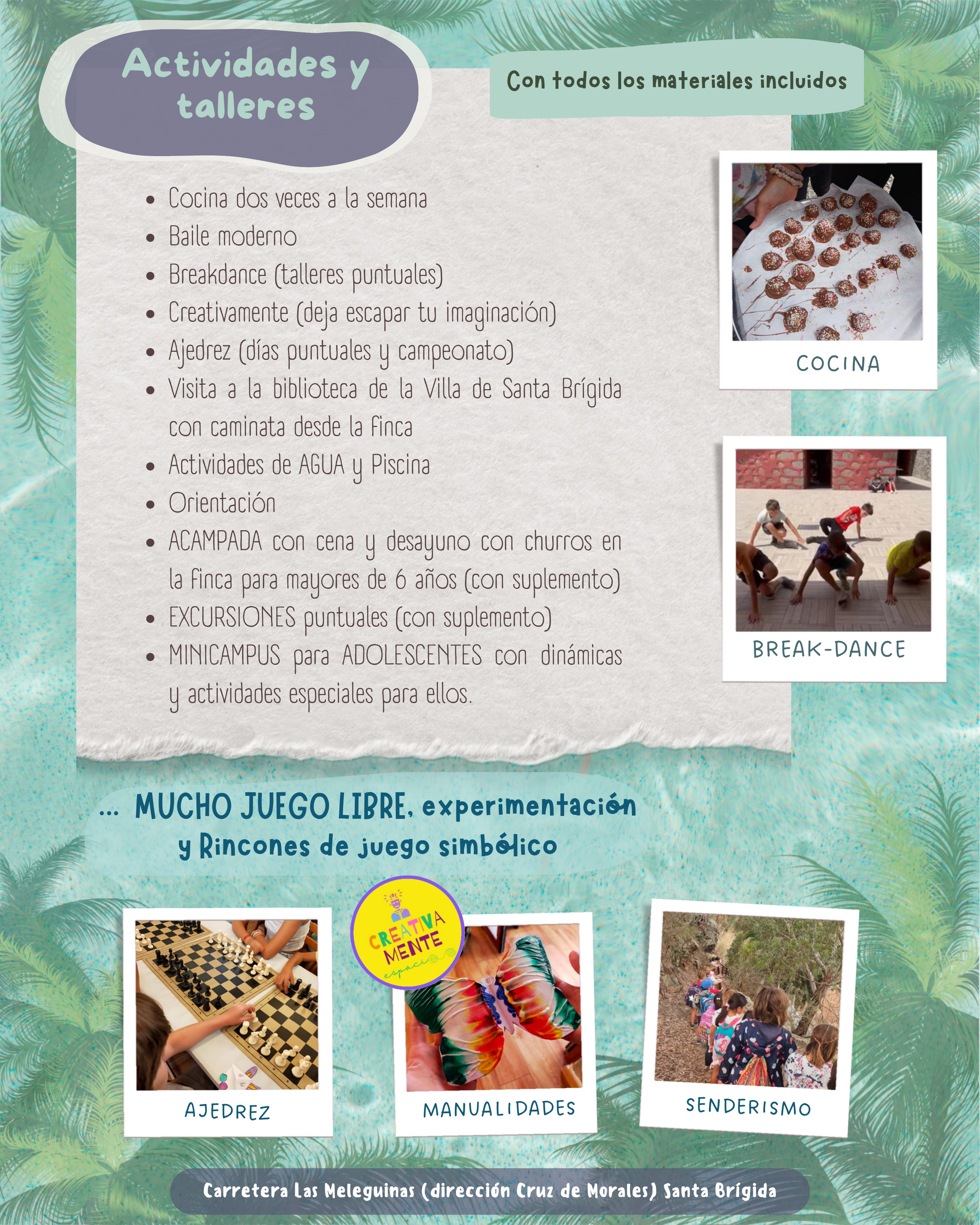 Actividades y talleres — Cocina, baile, breakdance, ajedrez, senderismo, acampada, excursiones